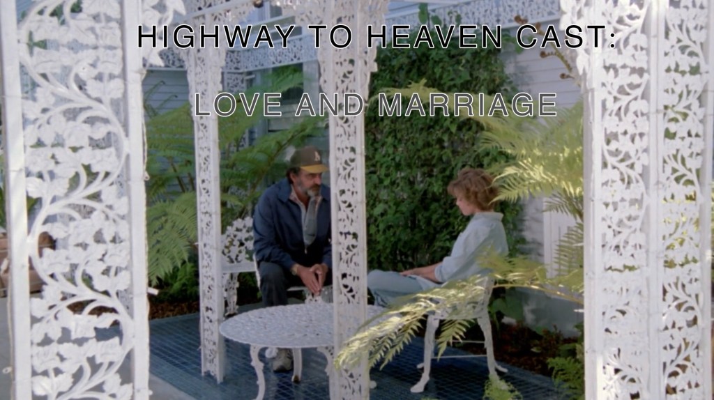 Love And Marriage — Highway To Heaven Season&nbsp;Three