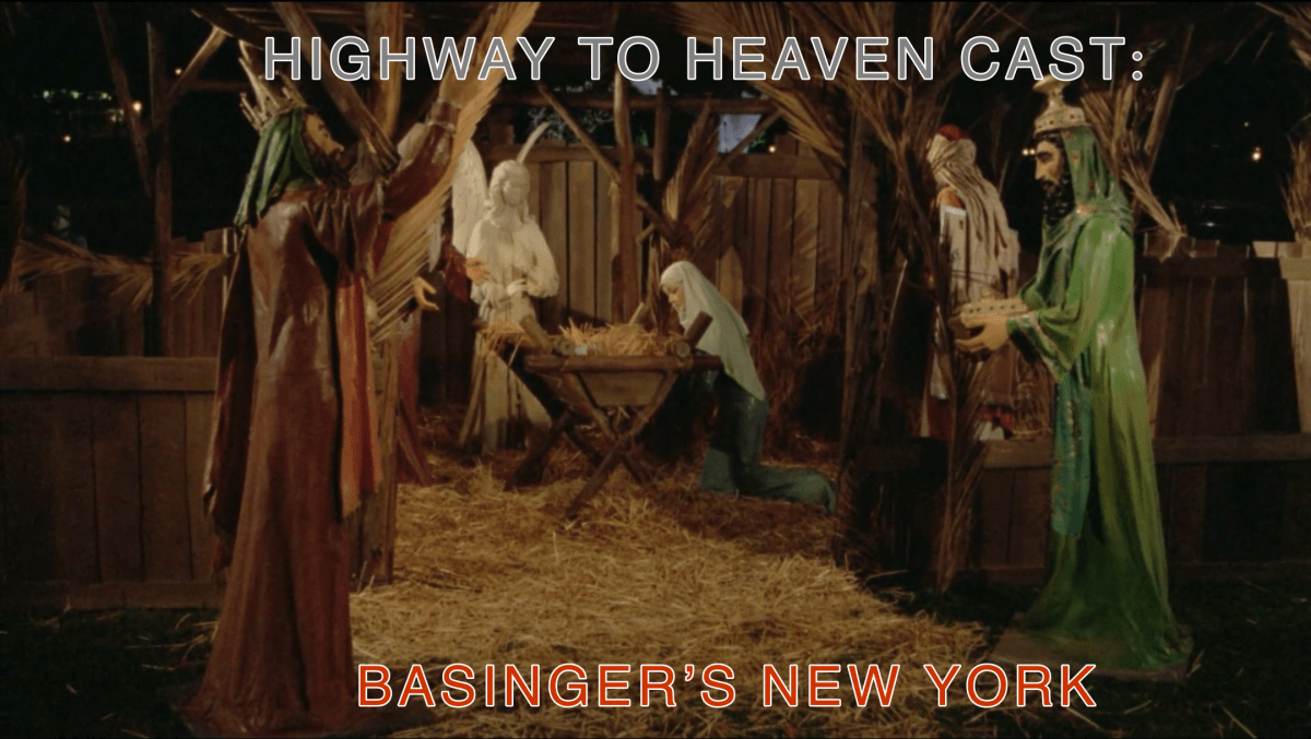 Basinger’s New York — Highway To Heaven Season&nbsp;Three