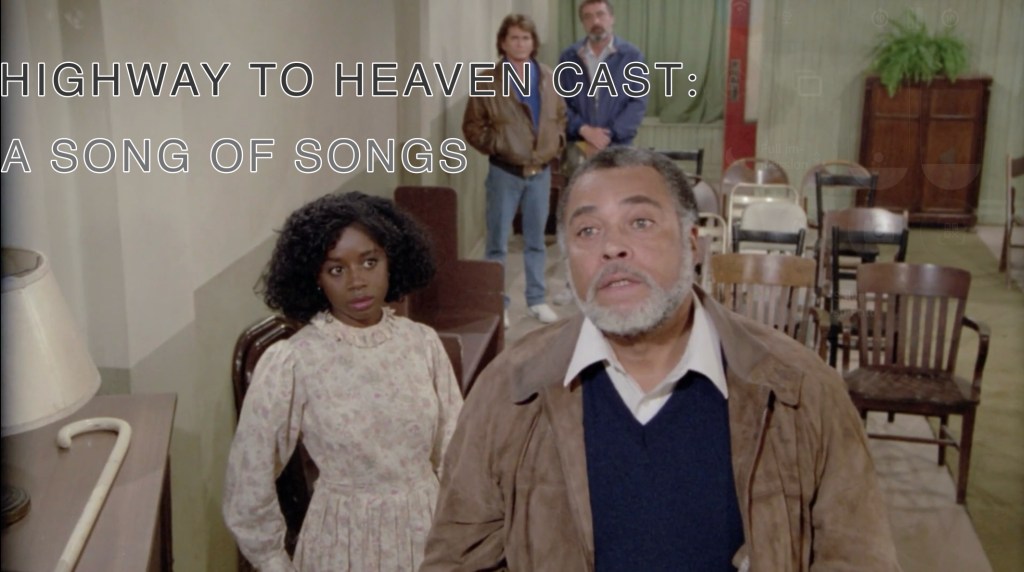 A Song Of Songs — Highway To Heaven Season Three