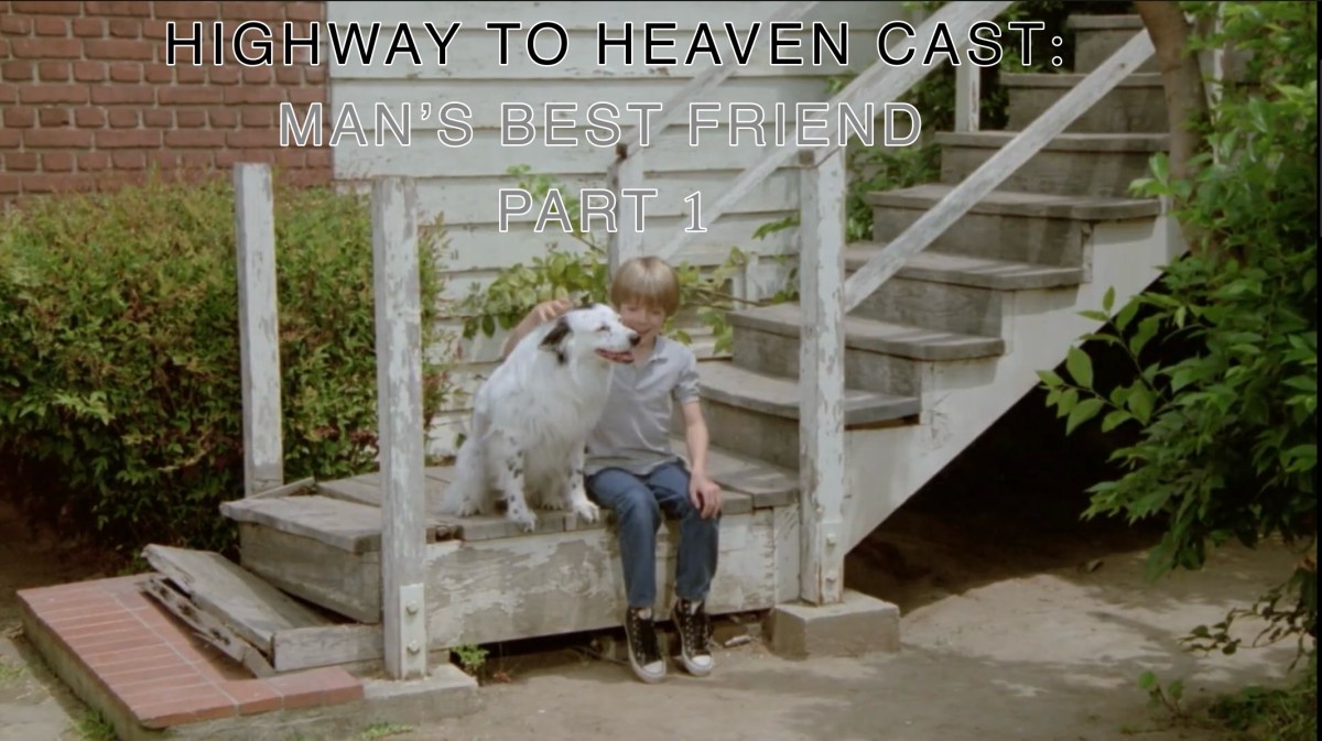 Man’s Best Friend Part 1 — Highway To Heaven Season&nbsp;Four