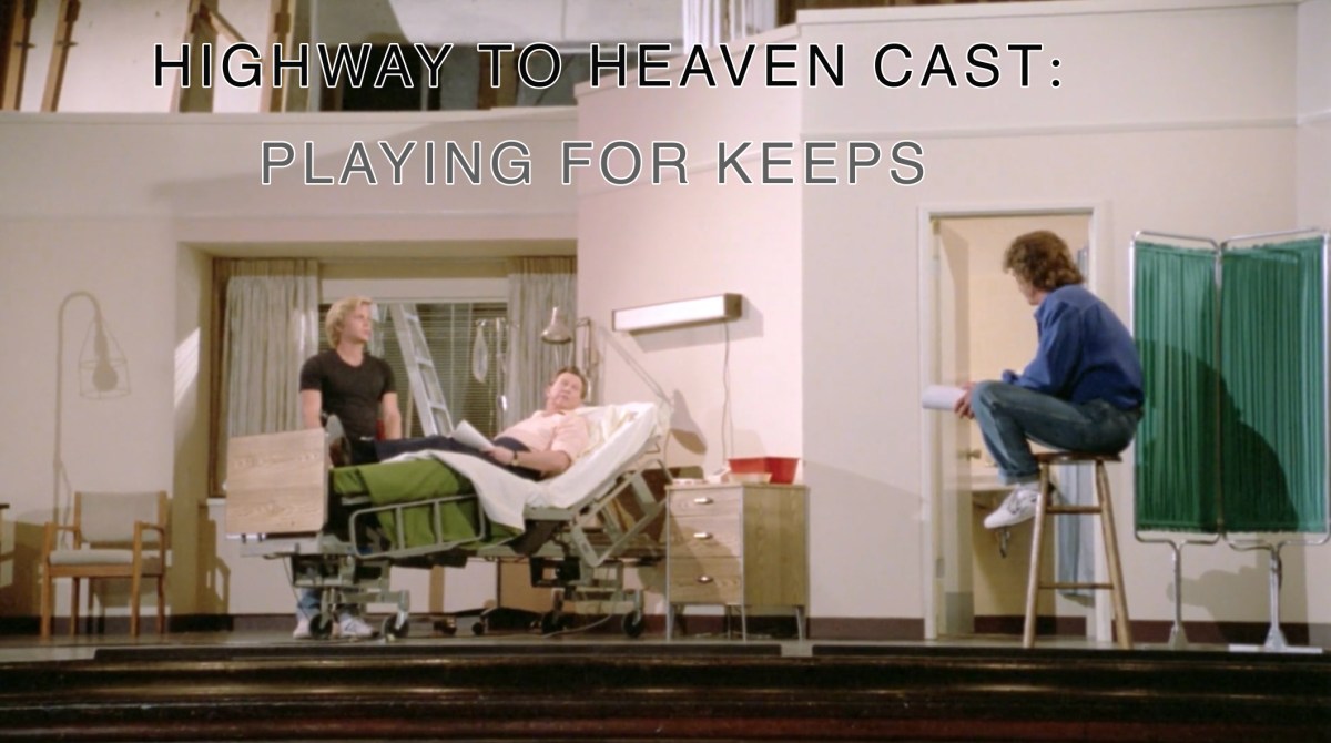 Playing For Keeps — Highway To Heaven Season&nbsp;Four