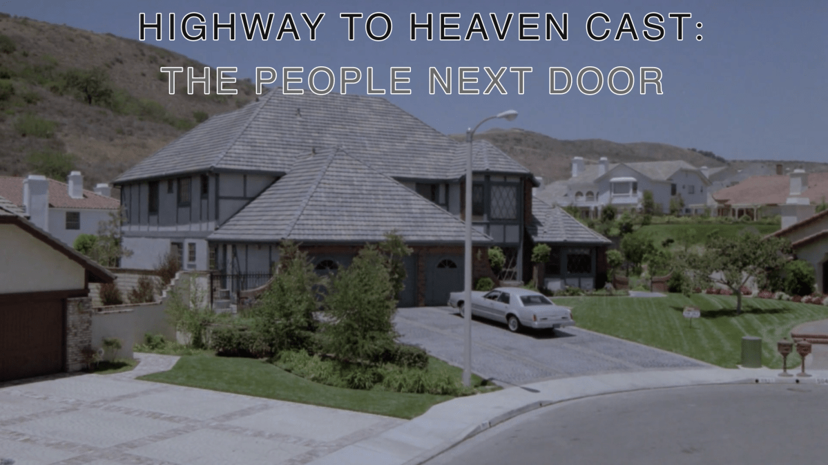 The People Next Door — Highway To Heaven Season&nbsp;Four