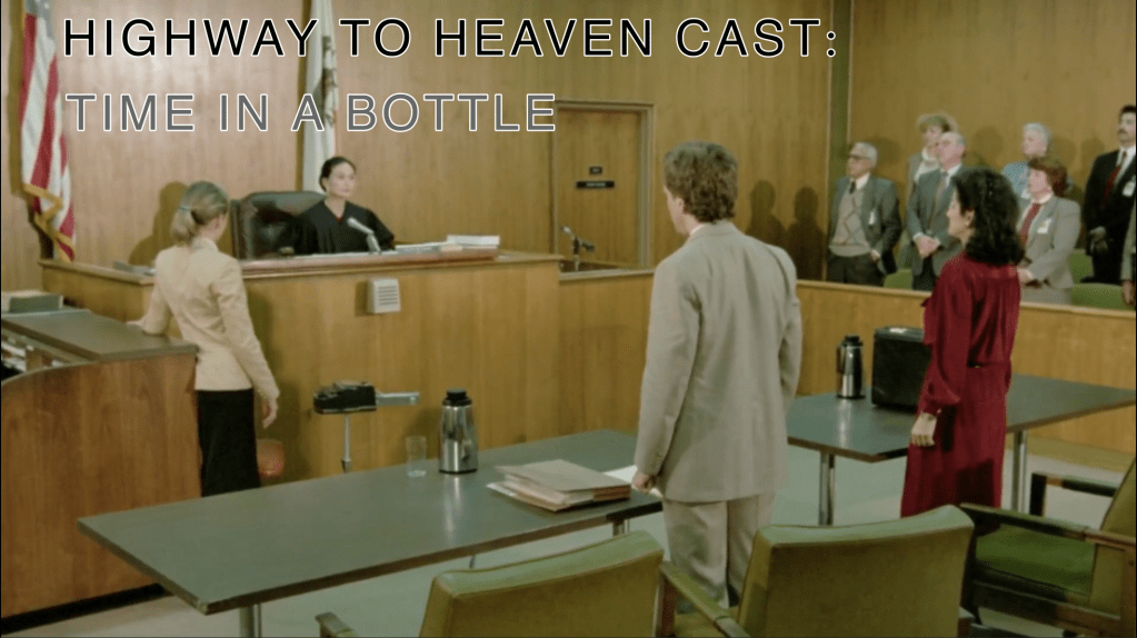 Time In A Bottle — Highway To Heaven Season Four