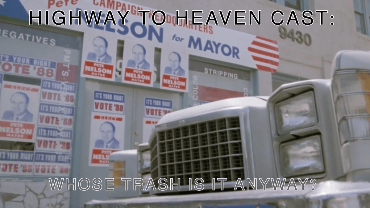Whose Trash Is It Anyway? — Highway To Heaven Season&nbsp;Five